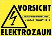 Weidezaun Info - Vorsicht Elektrozaun Schild